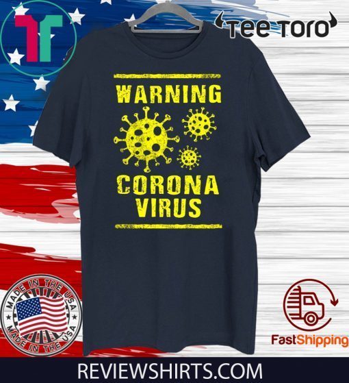 Corona Virus 2020 China Wuhan Virus Warning Awareness 2020 T-Shirt