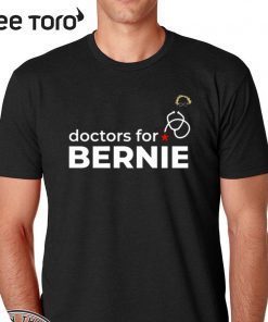 Doctors For Bernie 2020 T-Shirt