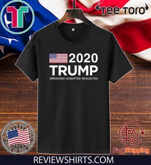 Trump 2020 Impeached Acquitted Original T-Shirt