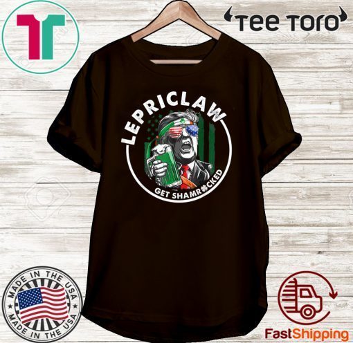 Donald Trump Lover Gifts Drinking Lepriclaw Get Shamrocked St Paddy T-Shirt