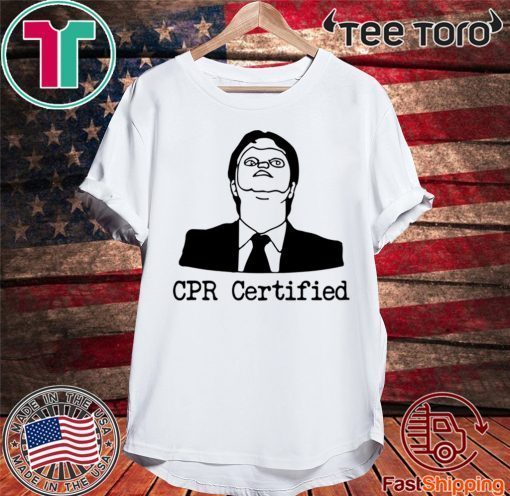 Dwight Schrute CPR Certified 2020 T-Shirt