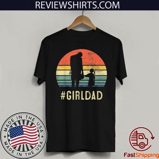 Father And Daughter Vintage GirlDad Gift For Family Lover 2020 T-Shirt