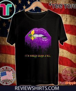 Fleur De Lys Purple Lips Biting It's Mardi Gras Y'all Original T-Shirt