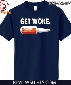 Get Woke Narcan Drug Hot T-Shirt