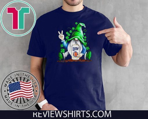 Gnomes Lucky Hug Miller Lite St. Patrick_s Day 2020 T-Shirt