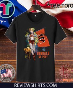 Harley Quinn Cincinnati Bengals Of Prey Hot T-Shirt