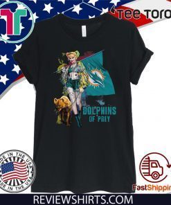 Harley Quinn Miami Dolphins Of Prey Original T-Shirt