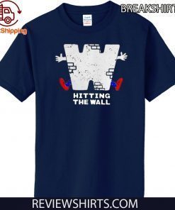 Hitting The Wall 2020 T-Shirt