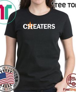 Houston Astros Cheaters For T-Shirt