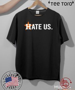 Houston Astros Hate Us Astros Baseball 2020 T-Shirt