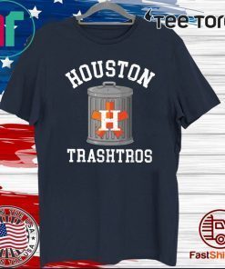 Houston Trashtros Shirt - Cheaters Cheated Houston T-Shirt