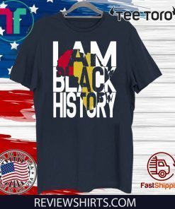 Limited Edition I Am Black History Month African American Pride T-Shirt