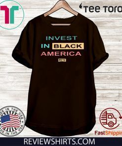 INVEST IN BLACK AMERICA OFFICIAL T-SHIRT