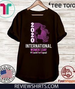 International Women's Day 2020 Each For Equal Official T-Shirt