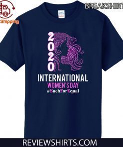 International Women's Day 2020 Each For Equal Official T-Shirt