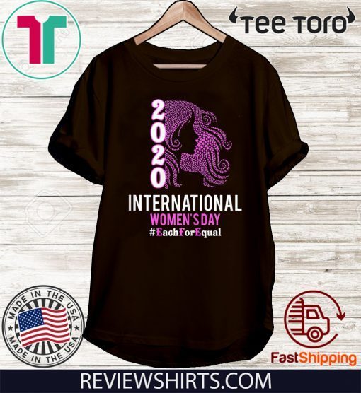 International Women's Day 2020 Each For Equal Official T-Shirt