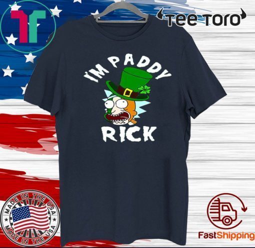 I’m Paddy Rick St Patrick’s Day 2020 T-Shirt