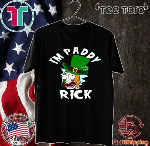 I’m Paddy Rick St Patrick’s Day 2020 T-Shirt