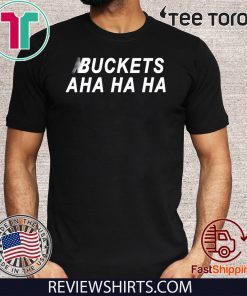 KAWHI LEONARD BUCKETS AHA HA HA OFFICIAL T-SHIRT