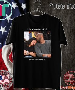 Kobe And Gigi Memorial A Celebration Of Life Kobe And Gianna Bryant 2020 T-Shirt