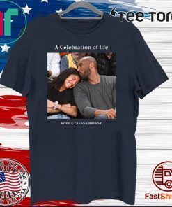 Kobe And Gigi Memorial A Celebration Of Life Kobe And Gianna Bryant 2020 T-Shirt