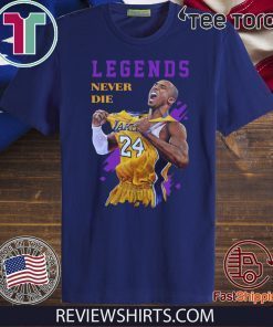 Kobe Bryant Basketball Legends Never Die Original T-Shirt