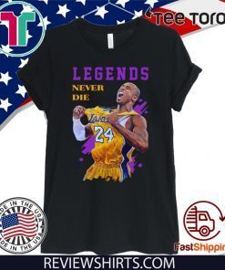 Kobe Bryant Basketball Legends Never Die Original T-Shirt