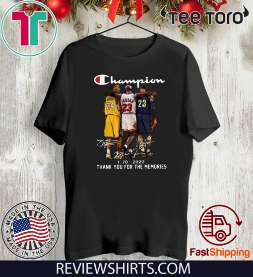 Kobe Bryant, Michael Jordan and LeBron James Champion 1978 2020 Thank For T-Shirt