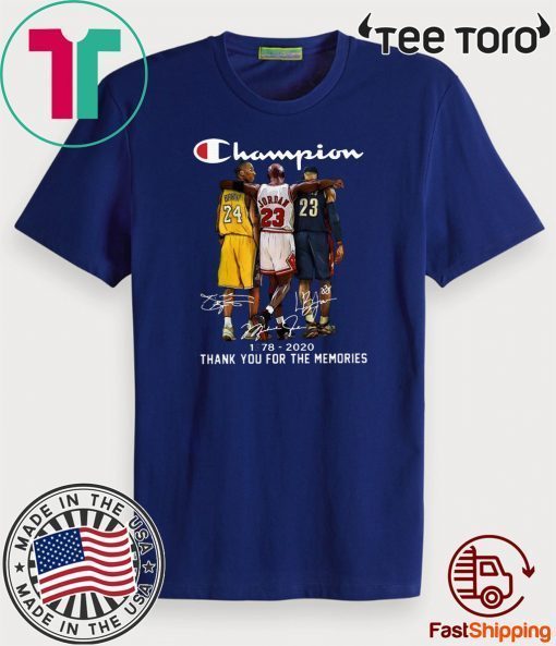 Kobe Bryant, Michael Jordan and LeBron James Champion 1978 2020 Thank For T-Shirt