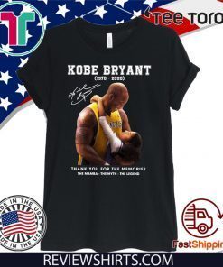 Kobe Bryant Thank You For The Memories The Mamba The Myth The Legends 24 T-Shirt