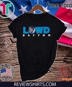 LOWD Dayton Flyers For T-Shirt
