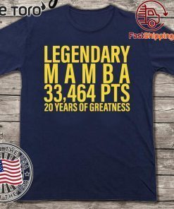 Legendary Mamba 33,464 PTS 20 years of greatness Official T-Shirt