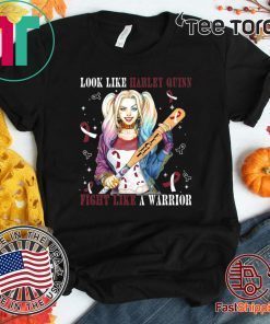 Look Like Harley Quinn Fight Like A Warrior Head And Neck Cancer Awareness T-Shirt For Mens Womens