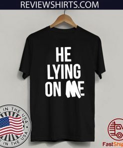 Lying On Me Official T-Shirt
