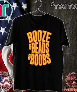 Mardi Gras Carnival Booze Beads Boobs Official T-Shirt