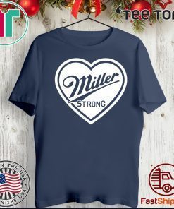 Miller Strong Shirt Milwaukee Strong T-Shirt