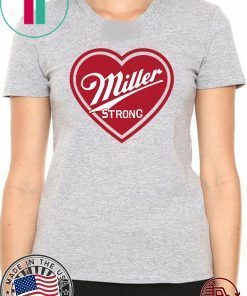 Miller Strong' Shirt - for brewery employees 2020 T-Shirt