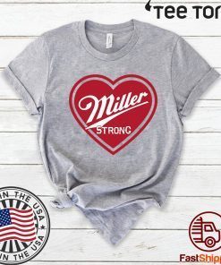 Miller strong': Brew City Brand donates 2020 T-Shirt