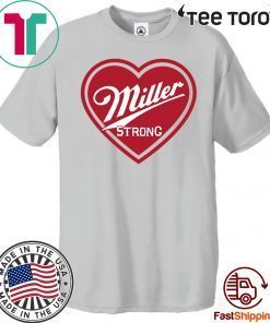 Miller Strong Milwaukee T-Shirt
