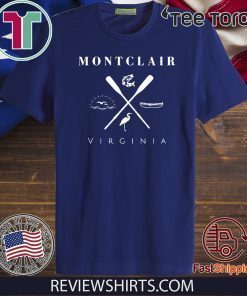Montclair Virginia Official T-Shirt