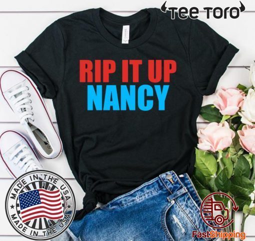 Nancy Pelosi Rips Up Trumps State 2020 T-Shirt