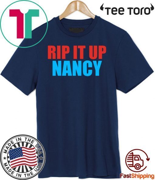 Nancy Pelosi Rips Up Trumps State 2020 T-Shirt