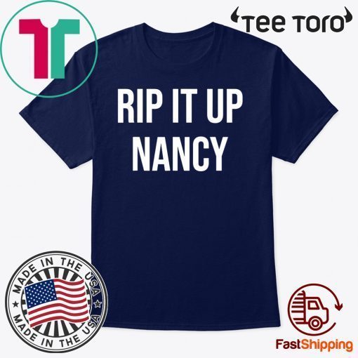 Nancy Pelosi rips up Trumps Shirt State of the Union speech 2020 T-Shirt