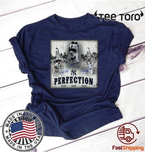 New York Yankees Perfection Don Larsen Signatures Autographed 2020 T-Shirt