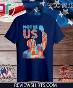 Not Me Us Bernie Sanders Unisex T-Shirt