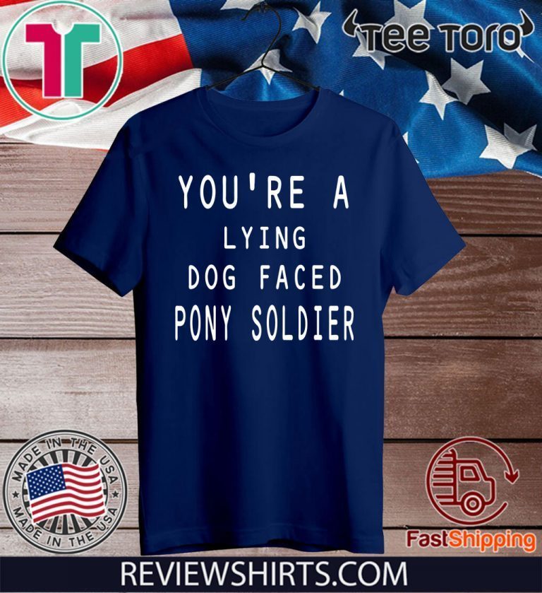 lying dog faced pony soldier tshirt