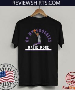 Oh My Goodness Malik Monk 2020 T-Shirt