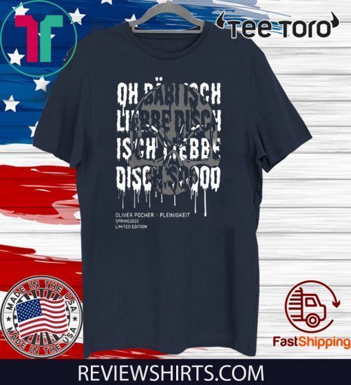 Oliver Pocher Kleinigkeit 2020 T-Shirt