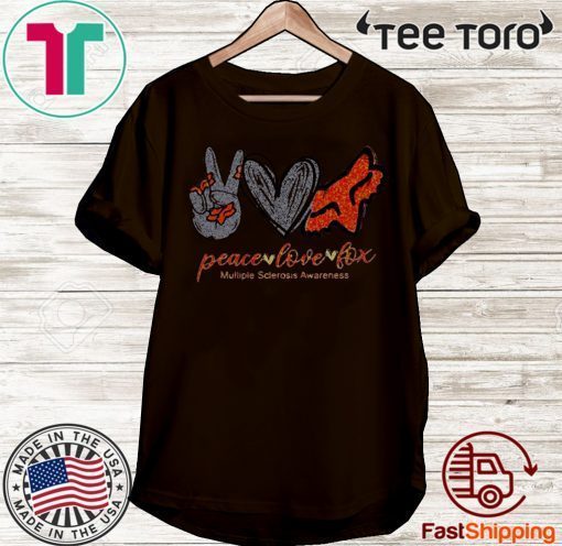 Peace love fox Multiple Sclerosis Awareness 2020 T-Shirt