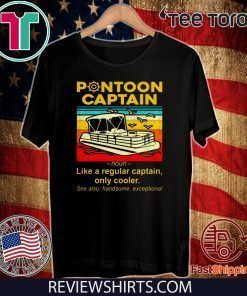 Original Pontoon Captian Definition T-Shirt